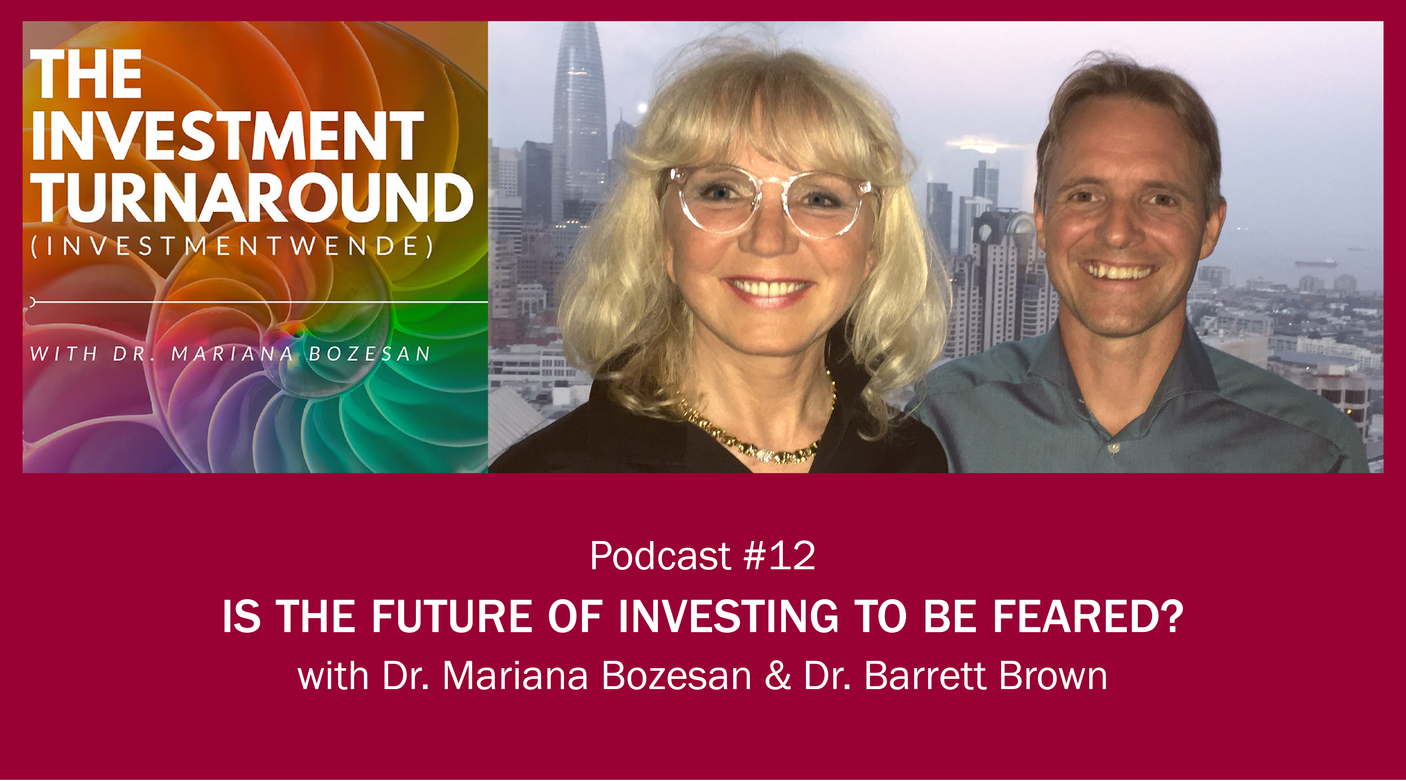 Is the future of investing to be feared?